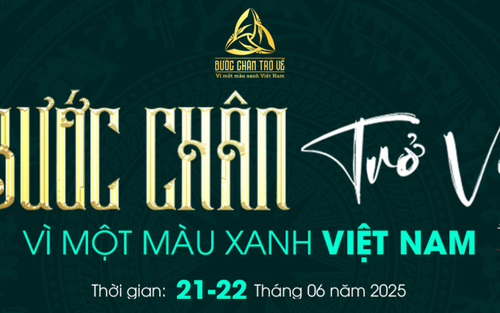 'Bước chân trở về': Gắn kết kiều bào, kiến tạo tương lai bền vững