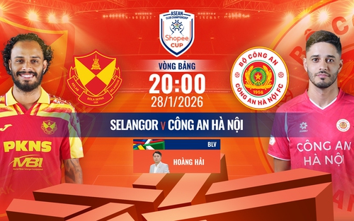 Link xem trực tiếp bóng đá Selangor vs CAHN 20h00 hôm nay, vòng bảng Shopee Cup