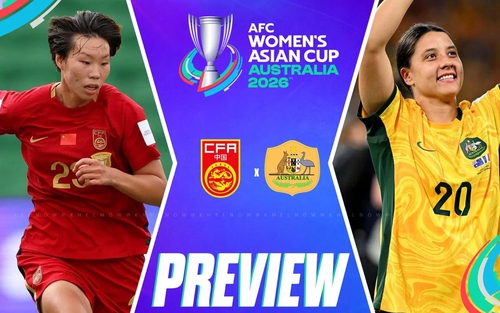 Nhận định nữ Trung Quốc vs nữ Úc 17h00 hôm nay, bán kết Asian Cup nữ 2026