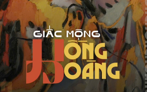 "Giấc mộng Hồng hoàng" và hành trình lưu trú sáng tác chưa từng có