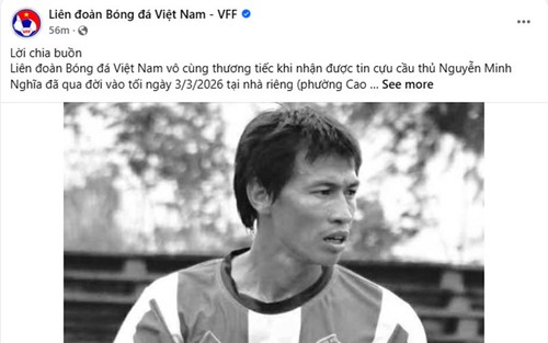 VFF tri ân cựu tuyển thủ Việt Nam vừa qua đời ở tuổi 49, đồng đội và người hâm mộ xót thương