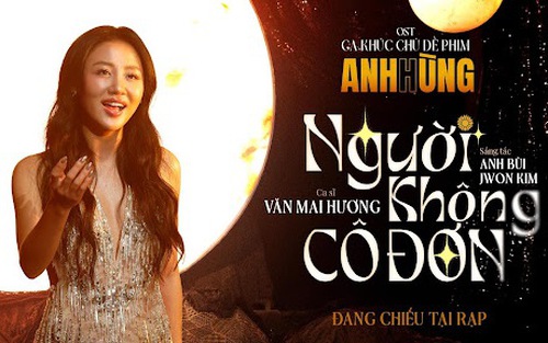 Văn Mai Hương góp giọng trong nhạc phim 'Anh hùng' của Thái Hòa
