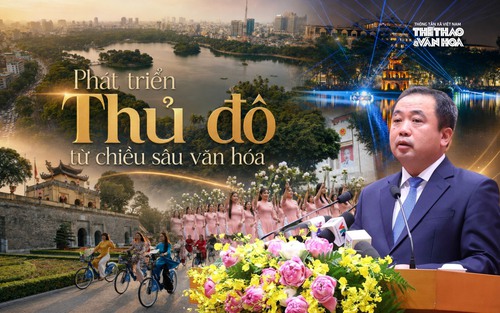 Phát triển Thủ đô từ chiều sâu văn hóa