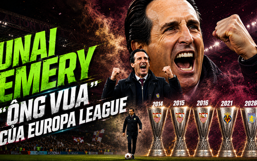 Unai Emery: ‘Ông vua' của Europa League