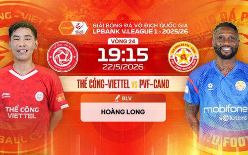 Link xem trực tiếp bóng đá Thể Công Viettel vs PVF-CAND 19h15 hôm nay, V-League vòng 24