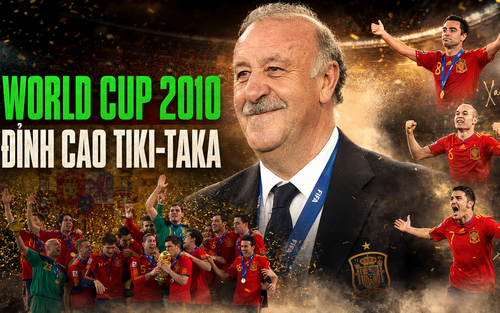 World Cup trong tôi: Tuyển Tây Ban Nha chinh phục đỉnh cao thế giới bằng lối chơi ‘Tiki-taka’