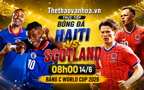 VTV6 VTV3 trực tiếp bóng đá Haiti vs Scotland 08h00 hôm nay, bảng C World Cup 2026