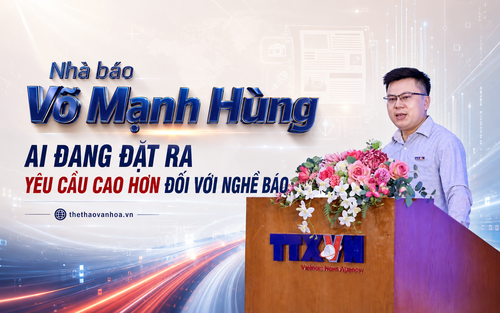 Nhà báo Võ Mạnh Hùng: AI đang đặt ra yêu cầu cao hơn đối với nhà báo