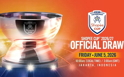 10h00 sáng nay (5/6) bốc thăm Shopee Cup 2026/27