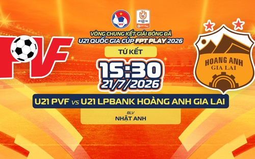 Lịch thi đấu bóng đá hôm nay 21/7