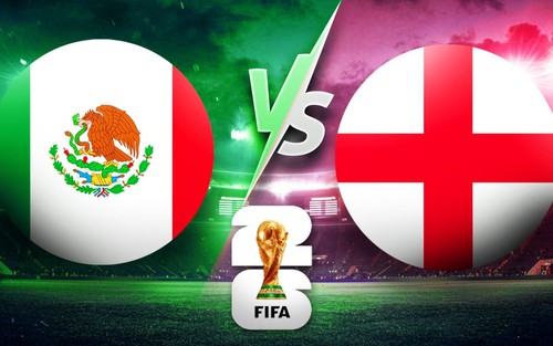 Tỷ lệ chiến thắng Mexico vs Anh (World Cup 2026 Vòng 16 đội): Anh không vượt trội