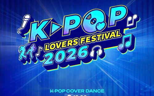 12 nhóm nhảy, 13 giọng ca tranh tài tại K-Pop Lovers Festival 2026
