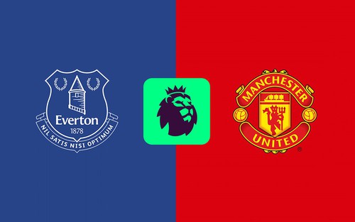 Nhận định Everton vs MU 20h00 ngày 6/9, vòng 3 Ngoại hạng Anh 2026-27