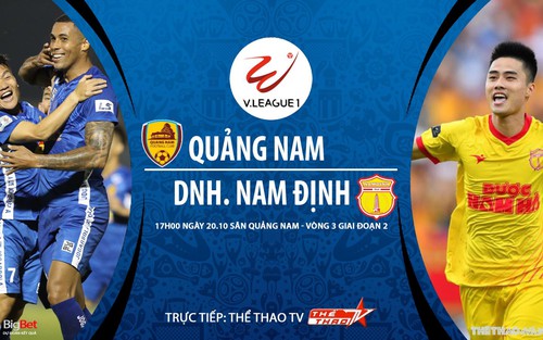 Soi kèo nhà cái. Quảng Nam vs Nam Định. Trực tiếp bóng đá Việt Nam 2020