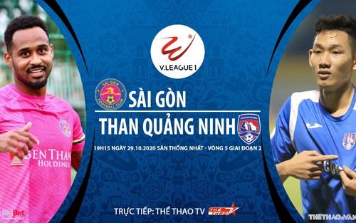 Soi kèo nhà cái. Sài Gòn vs Than Quảng Ninh. Trực tiếp bóng đá Việt Nam 2020