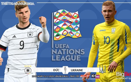 Soi kèo nhà cái Đức vs Ukraina. Vòng bảng UEFA Nations League. Trực tiếp K+ NS