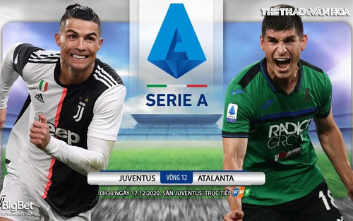 Soi kèo nhà cái Juventus vs Atalanta. Trực tiếp bóng đá vòng 12 Serie A