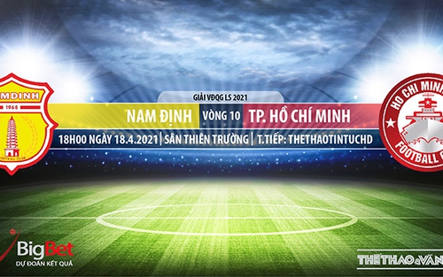 Soi kèo nhà cái Nam Định vs TP Hồ Chí Minh. Vòng 10 V-League 2021