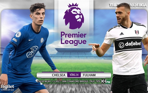 Soi kèo nhà cái Chelsea vs Fulham. K+, K+PM trực tiếp bóng đá Anh hôm nay