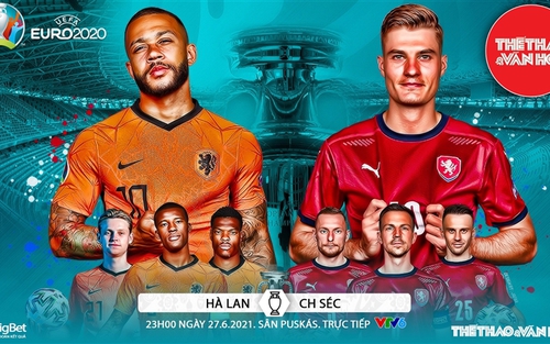 Kèo nhà cái. Soi kèo Hà Lan vs Séc. VTV6 VTV3 trực tiếp bóng đá EURO 2021
