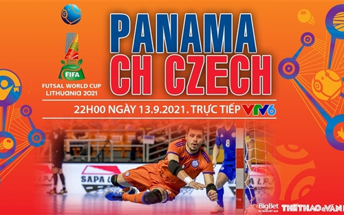 Soi kèo nhà cái Futsal Panama vs Séc và nhận định bóng đá Futsal World Cup 2021 (22h00, 13/9)