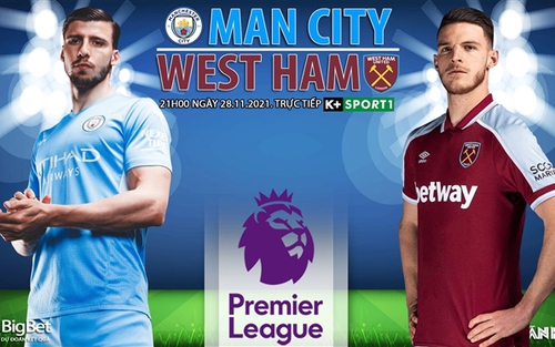 Soi kèo nhà cái Man City vs West Ham. Nhận định, dự đoán bóng đá Anh (21h00, 28/11)