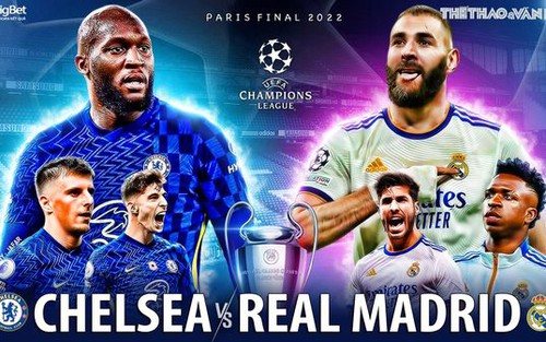 Soi kèo nhà cái Chelsea vs Real Madrid. Nhận định, dự đoán bóng đá Cúp C1 (2h00, 7/4)