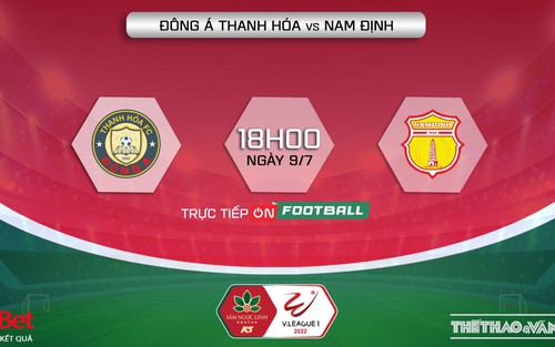 Soi kèo nhà cái Thanh Hóa vs Nam Định. Nhận định, dự đoán bóng đá V-League 2022 (17h00, 9/7)