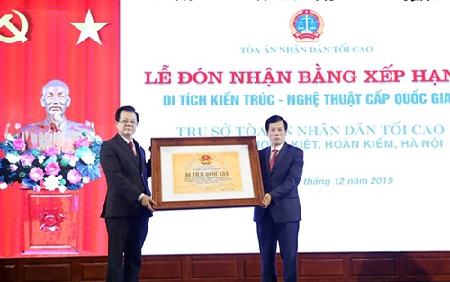 Trao Bằng xếp hạng di tích Kiến trúc - Nghệ thuật cấp Quốc gia cho Trụ sở Tòa án nhân dân tối cao