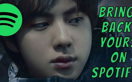 Hit của Jin BTS bị xóa khỏi Spotify, ARMY phẫn nộ đòi lời giải thích