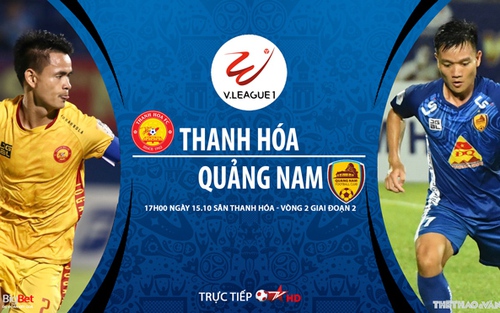 Soi kèo nhà cái Thanh Hóa vs Quảng Nam. Trực tiếp bóng đá Việt Nam
