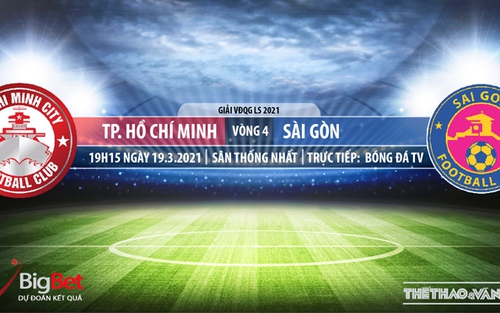 Soi kèo nhà cái TPHCM vs Sài Gòn. BĐTV. Trực tiếp bóng đá Việt Nam hôm nay