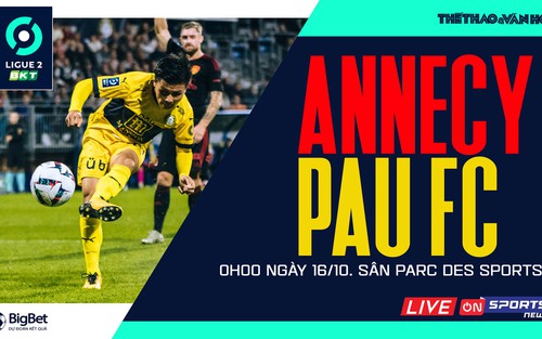 Soi kèo nhà cái Annecy vs Pau FC. Nhận định, dự đoán bóng đá Ligue 2 (0h00, 16/10)