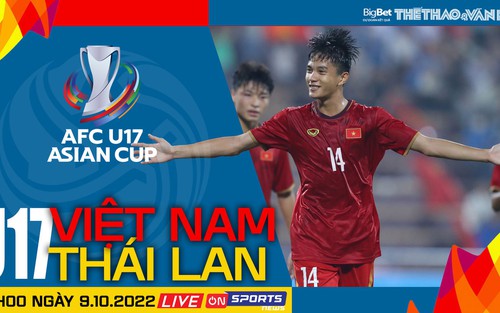 Soi kèo nhà cái U17 Việt Nam vs Thái Lan. Nhận định, dự đoán bóng đá U17 châu Á 2023 (19h00, 9/10)