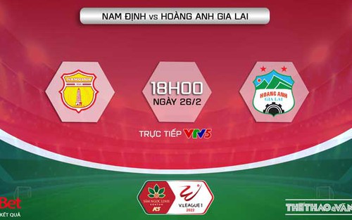 VIDEO trực tiếp bóng đá, soi kèo nhà cái Nam Định vs HAGL, V-League 2022