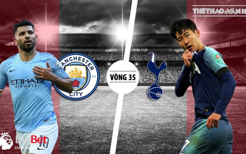 Soi kèo Man City vs Tottenham (18h30 ngày 20/4), vòng 35 Giải ngoại hạng Anh