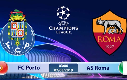 Soi kèo, dự đoán bóng đá Porto vs Roma (3h00 ngày 7/3), vòng 1/8 Cúp C1. Trực tiếp K+PC