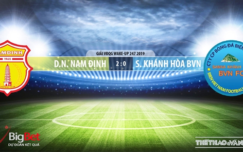 Nhận định và trực tiếp Nam Định vs Khánh Hòa (17h ngày 6/4), V League 2019 vòng 4