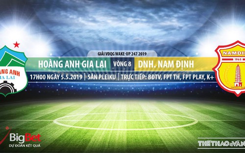 HAGL vs Nam Định: Trực tiếp bóng đá và nhận định (17h ngày 5/5), V League 2019 vòng 8