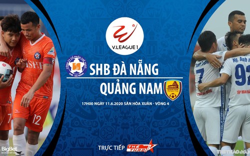 Soi kèo nhà cái Đà Nẵng vs Quảng Nam. BĐTV trực tiếp bóng đá Việt Nam hôm nay