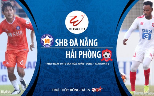 Soi kèo nhà cái Đà Nẵng vs Hải Phòng. Trực tiếp bóng đá Việt Nam. Trực tiếp BĐTV