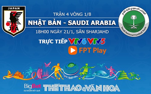 Trực tiếp bóng đá Asian Cup trên FPT Play hôm nay 21/1: Nhật Bản vs Saudi Arabia, đối thủ của Việt Nam là ai?