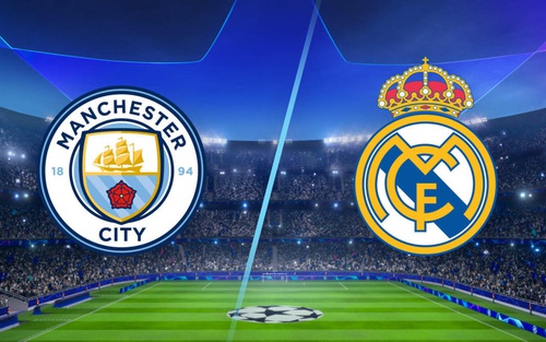 Man City vs Real Madrid: Những điểm nóng nào đáng chú ý nhất?