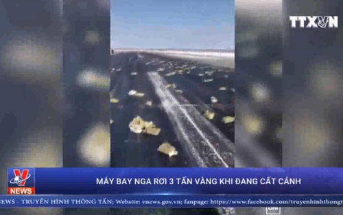 VIDEO: Máy bay Nga rơi 3 tấn vàng khi đang cất cánh