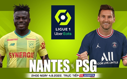 Soi kèo nhà cái Nantes vs PSG. Nhận định, dự đoán bóng đá Ligue 1 (2h00 ngày 4/9)