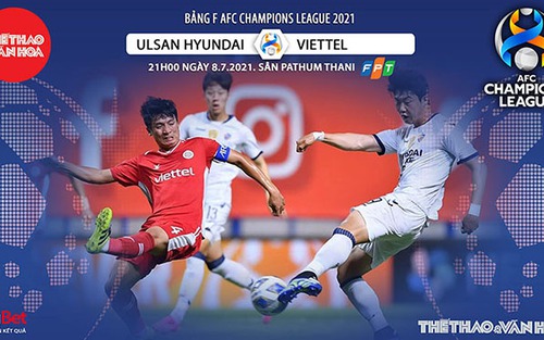 Kèo nhà cái. Soi kèo Ulsan Hyundai vs Viettel. VTC3 trực tiếp bóng đá Cúp C1 châu Á
