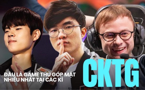 Ấn tượng với những tuyển thủ góp mặt nhiều nhất tại các kì CKTG Liên Minh Huyền Thoại