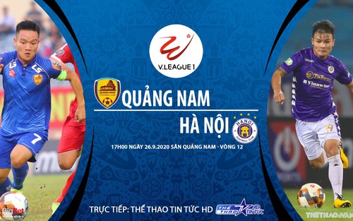 Soi kèo bóng đá Quảng Nam vs Hà Nội. Trực tiếp bóng đá V-League 2020