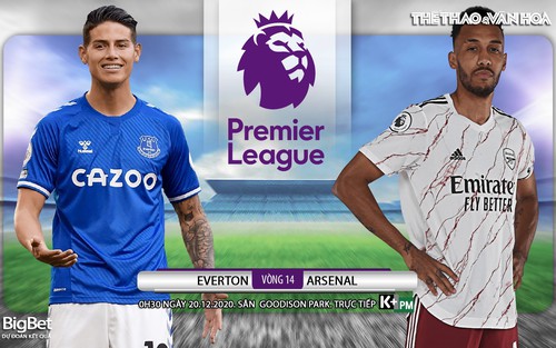 Soi kèo nhà cái Everton vs Arsenal. Trực tiếp bóng đá vòng 14 Giải ngoại hạng Anh