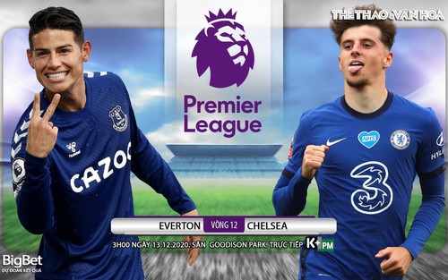 Soi kèo nhà cái Everton vs Chelsea. Vòng 12 Giải Ngoại hạng Anh.